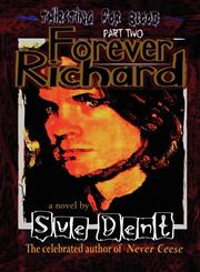 Forever Richard,0976994771,9780976994770