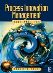 Best Practice Process Innovation Management,0750639539,9780750639538