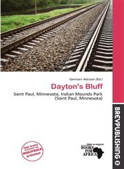 Dayton's Bluff,6138109368,9786138109365