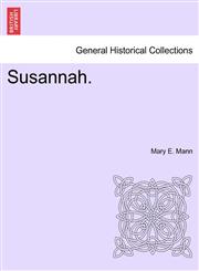 Susannah.,1241199922,9781241199920