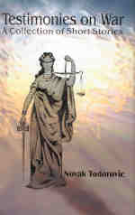 Testimonies on War A Collection of Short Stories 1st Edition,812410848X,9788124108482