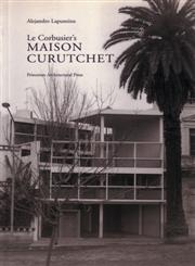 Le Corbusier's Maison Curutchet,1568980957,9781568980959