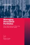 Managing Diversified Portfolios What Multi-Business Firms Can Learn from Private Equity,3790821721,9783790821727