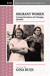 Migrant Women Crossing Boundaries and Changing Identities,0854968695,9780854968695