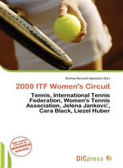 2008 ITF Women's Circuit,6135725580,9786135725582