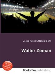 Walter Zeman,5512252135,9785512252130