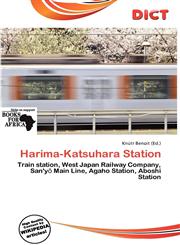 Harima-Katsuhara Station,6139750741,9786139750740