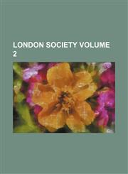 London society Volume 2,1236165543,9781236165541