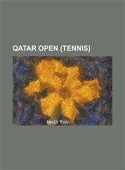 Qatar Open (Tennis) 1993 Qatar Open, 1993 Qatar Open Singles, 1994 Qatar Open, 1994 Qatar Open Doubles, 1994 Qatar Open Singles, 1995 Qata,1156811414,9781156811412