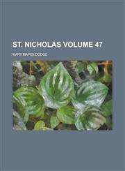 St. Nicholas Volume 47,1236901487,9781236901484