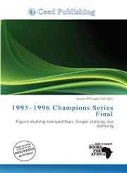 1995-1996 Champions Series Final,620097036X,9786200970367