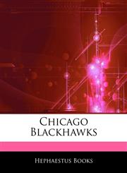 Articles On Chicago Blackhawks,1242342176,9781242342172