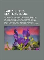 Harry Potter - Slytherin House Slytherins, Slytherin, Slytherin Boys' Dormitory, Slytherin Dungeon, Slytherin Girls' Dormitory, Slytherin Quidditch T,1234721104,9781234721107