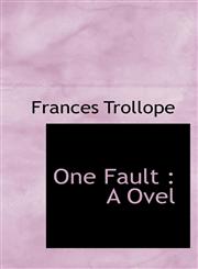 One Fault A Ovel,1115985647,9781115985642