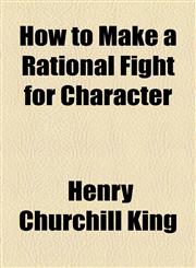 How to Make a Rational Fight for Character,1154590968,9781154590968