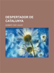 Despertador de Catalunya,1231287330,9781231287330