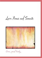 Love Poems and Sonnets,1116796058,9781116796056