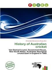 History of Australian cricket,6138473825,9786138473824