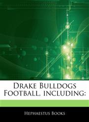 Articles On Drake Bulldogs Football, including,124384020X,9781243840202