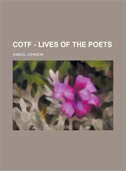 Cotf - Lives of the Poets,1234131447,9781234131449