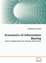 Economics of Information Biasing,3639225465,9783639225464