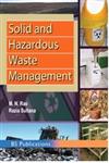 Solid and Hazardous Waste Management,9381075778,9789381075777