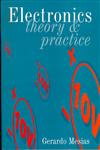 Electronics Theory and Practice,0750616792,9780750616799