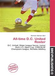 All-time D.C. United Roster,6135786822,9786135786828