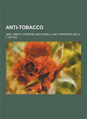 Anti-Tobacco,123030861X,9781230308616