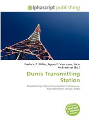 Durris Transmitting Station,6131801061,9786131801068