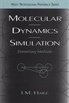 Molecular Dynamics Simulation Elementary Methods 1st Edition,047118439X,9780471184393