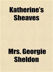 Katherine's Sheaves,1151180572,9781151180575