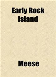 Early Rock Island,1152888706,9781152888708