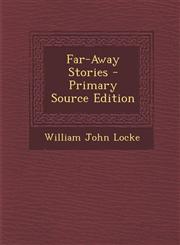 Far-Away Stories - Primary Source Edition,1293691461,9781293691465