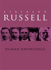 Human Knowledge Its Scope and Value 2nd Edition,0415083028,9780415083027