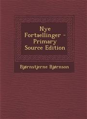 Nye Fortaellinger - Primary Source Edition,1294304097,9781294304098