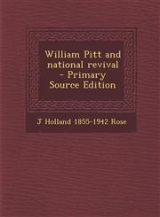 William Pitt and National Revival - Primary Source Edition,1295344041,9781295344048