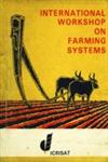 International Workshop on Farming Systems, November 18-21, 1974