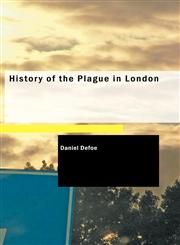 History of the Plague in London,1434607429,9781434607423