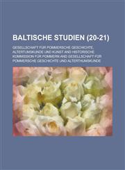 Baltische Studien (20-21),1153528339,9781153528337