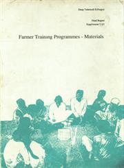 Farmer Training Programmes-Materials Deep Tubewell II Project-Final Reprot, Supplement 3.3/1