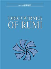 Discourses of Rumi,0700702741,9780700702749