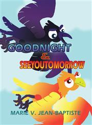 Goodnight & Seeyoutomorrow,1462695515,9781462695515