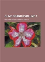 Olive branch Volume 1,1236569903,9781236569905