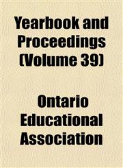 Yearbook and Proceedings (Volume 39),1152143727,9781152143722