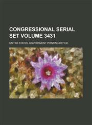 Congressional serial set Volume 3431,1130354407,9781130354409