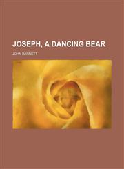 Joseph, a dancing bear,1459092562,9781459092563