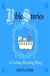 Bible Stories in Cockney Rhyming Slang,1843109336,9781843109334