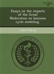 Essays on the impacts of the Great Moderation on business cycle modeling.,1243642416,9781243642417
