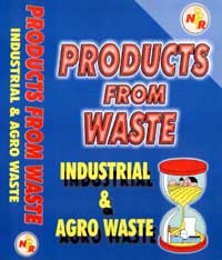 Products from Waste Industrial and Agro Waste 2nd Edition,818662337X,9788186623374